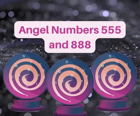 555 and 888 together meaning